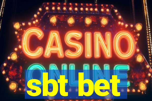 sbt bet