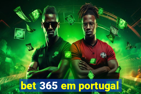 bet 365 em portugal