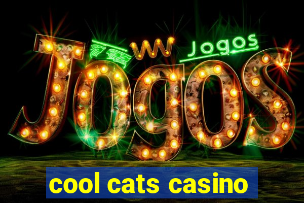 cool cats casino