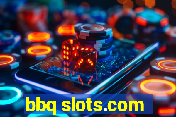 bbq slots.com