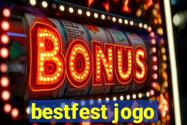 bestfest jogo