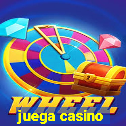 juega casino