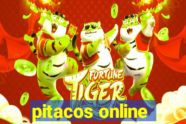 pitacos online