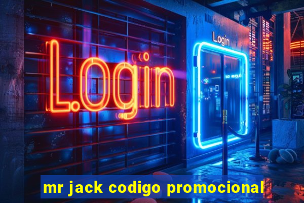 mr jack codigo promocional