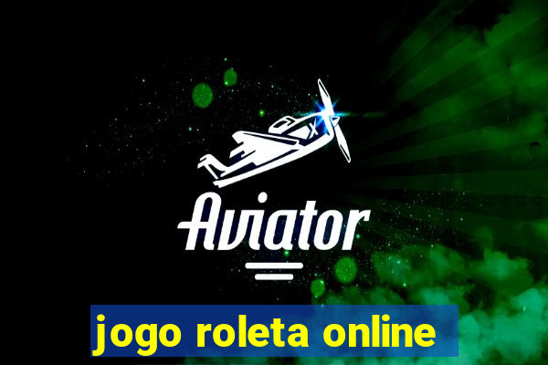 jogo roleta online