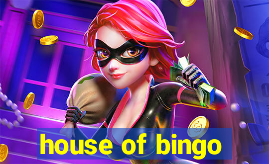 house of bingo