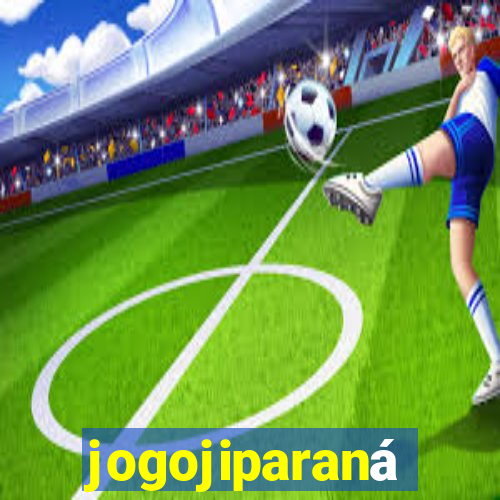 jogojiparaná