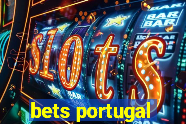 bets portugal