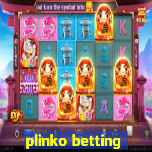 plinko betting