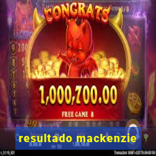 resultado mackenzie