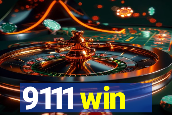 9111 win