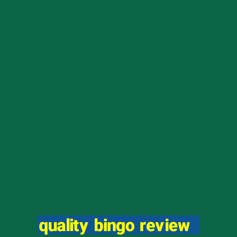 quality bingo review