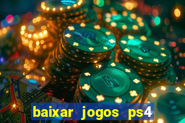 baixar jogos ps4 pkg pt-br