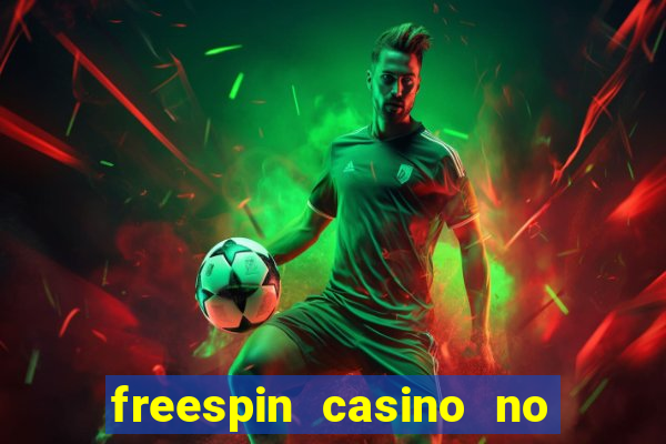 freespin casino no deposit bonus