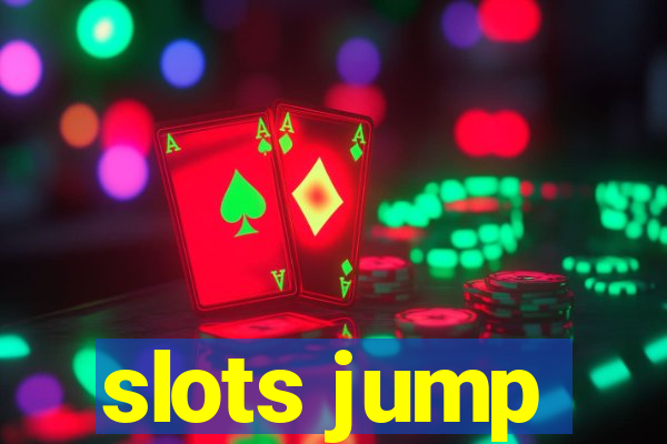 slots jump