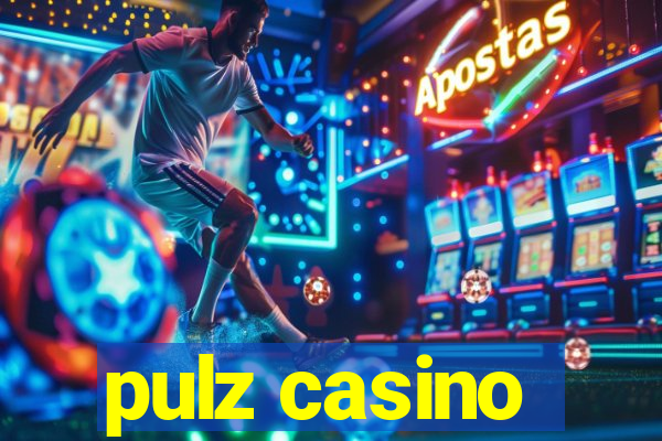 pulz casino