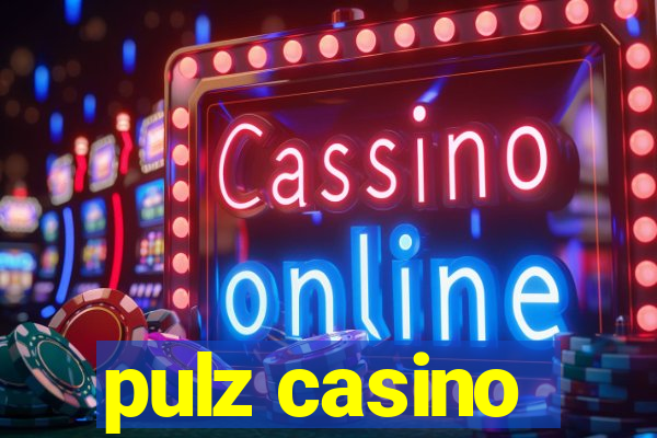 pulz casino