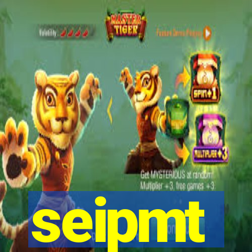 seipmt