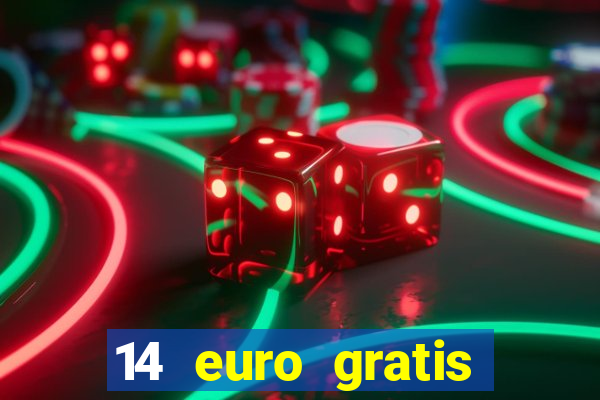 14 euro gratis casino bonus