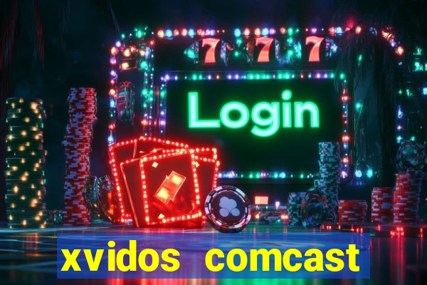 xvidos comcast xfinity customer service