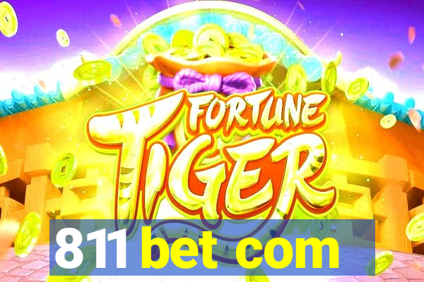 811 bet com