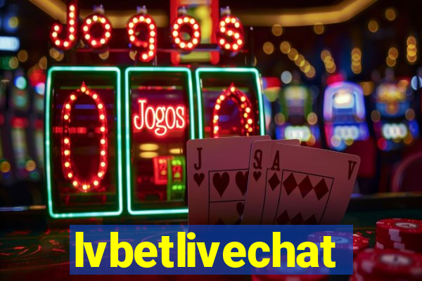 lvbetlivechat