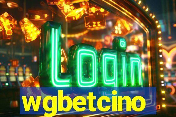 wgbetcino