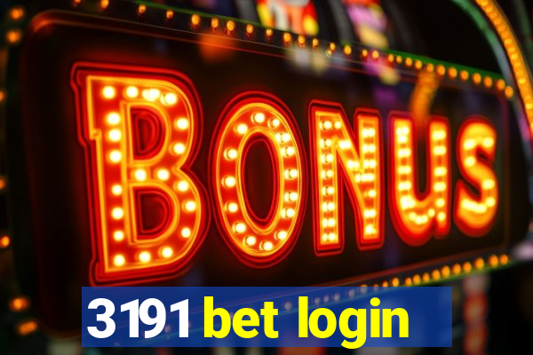 3191 bet login