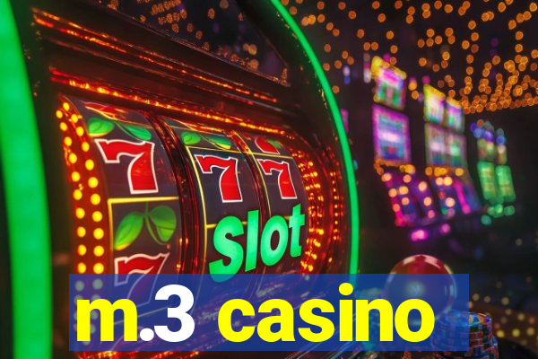 m.3 casino