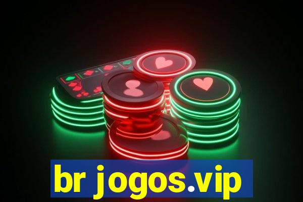 br jogos.vip