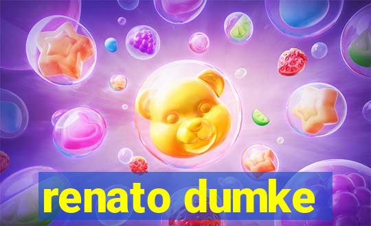 renato dumke