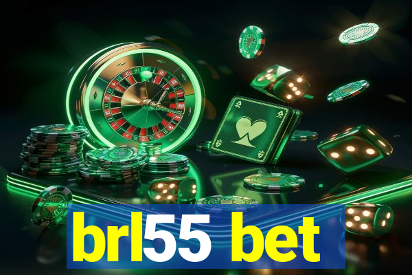 brl55 bet