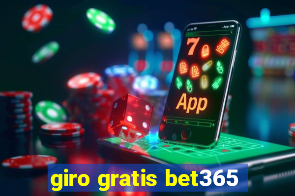 giro gratis bet365