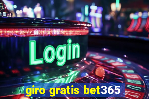 giro gratis bet365