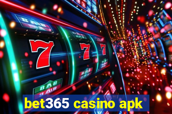 bet365 casino apk