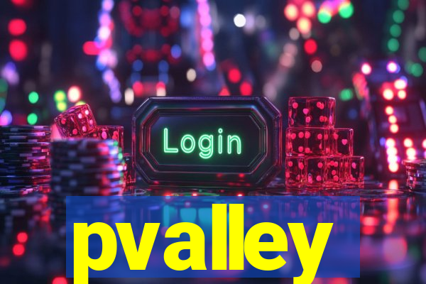 pvalley