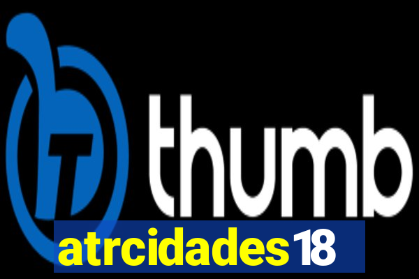 atrcidades18