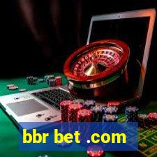 bbr bet .com