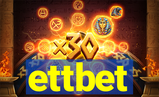 ettbet