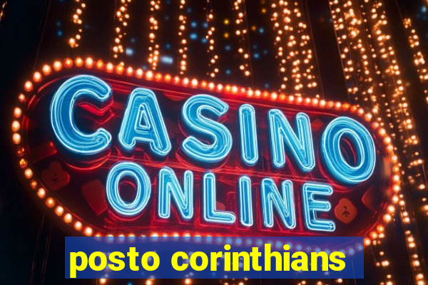 posto corinthians