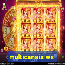 multicanais ws