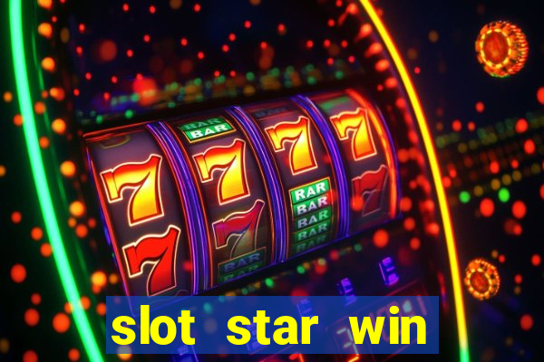 slot star win casino slot 777