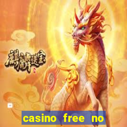 casino free no deposit spins