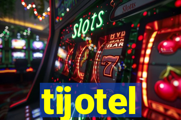 tijotel