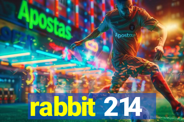 rabbit 214