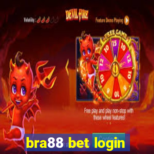 bra88 bet login