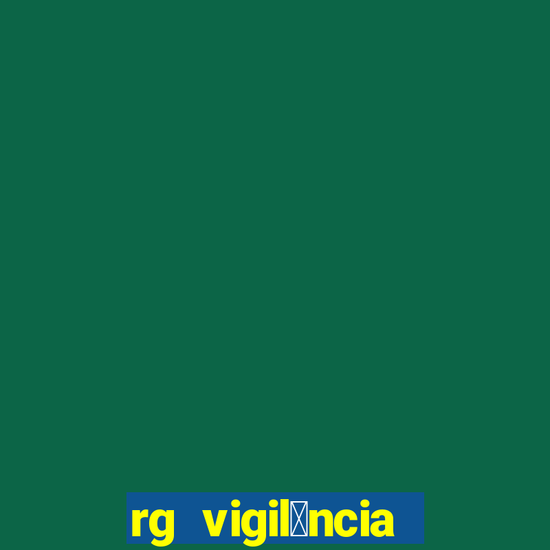 rg vigil芒ncia porto velho