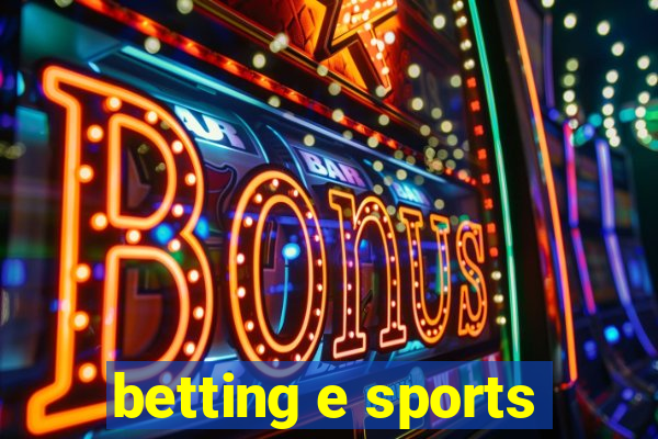 betting e sports