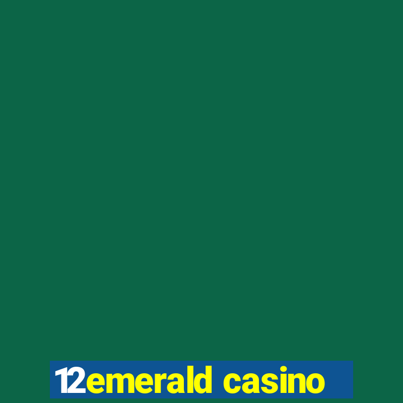 12emerald casino