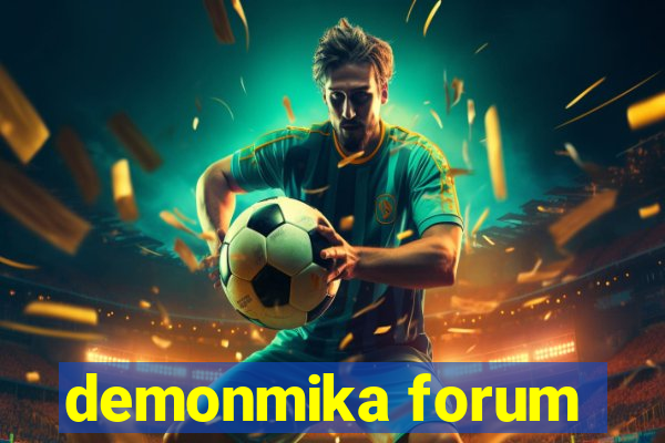 demonmika forum